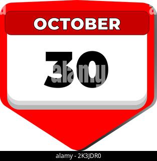 30 octobre Vector icône calendrier jour. 30 date d'octobre. Trentième jour d'octobre. 30th numéro de date. calendrier de 30 jours. Trente date. Zafer Bayrami Illustration de Vecteur
