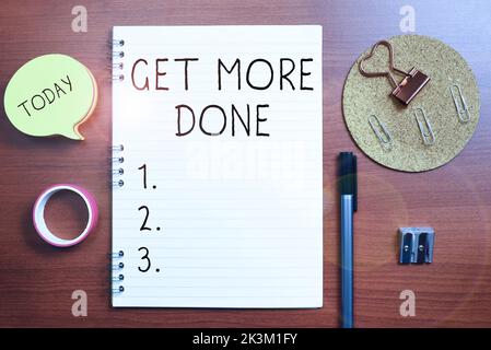 Écrire et afficher du texte pour en faire plus. Photo conceptuelle liste de contrôle gestion du temps organisé commencer le travail dur Act Banque D'Images