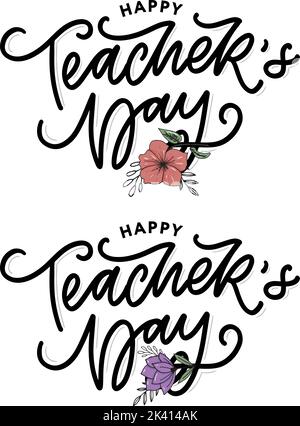 Handlettering Happy Teacher's Day. Illustration vectorielle Grande carte cadeau de vacances pour la Journée des enseignants. Illustration de Vecteur