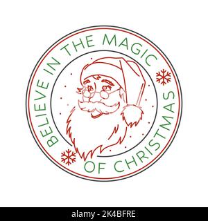 Croyez en la magie du timbre de Noël, autocollant avec des flocons de neige silhouette du visage du Père Noël. Vecteur. Design art de la ligne pour Noël, emblème du nouvel an Illustration de Vecteur
