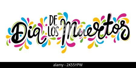 día de los muertos, Day of the Dead in Mexico - Halloween citation sur fond blanc avec magnifique crâne de sucre mexicain.Idéal pour les t-shirts, les tasses et les maisons Illustration de Vecteur