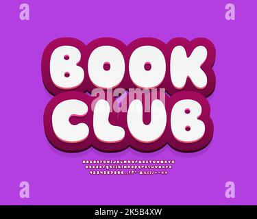Étiquette de dessin animé Book Club avec 3D bulles de police alphabet blanc et rouge foncé couleurs. Vecteur Illustration de Vecteur