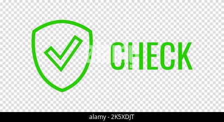 Icône verte de protection avec coche. Concept de protection des données. Informations vérifiées. Texte - VÉRIFIER. Illustration vectorielle sur fond transparent. Illustration de Vecteur