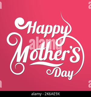 Affiche de carte de vœux Happy Mother's Day avec texte de calligraphie manuscrite et art vintage pour affiches et cartes de vœux Best Mum Ever sur un dégradé Illustration de Vecteur