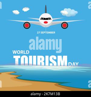 Journée mondiale du tourisme 27 septembre magnifique typographie avec plage, océan, ciel et illustration de vecteur d'avion. Illustration de Vecteur
