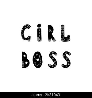 Lettrage boss fille. Phrase scandinave dessinée à la main et citation à l'inspiration. Affiche enfants hygge. Illustration vectorielle de style dessin animé plat. Parfait pour Illustration de Vecteur