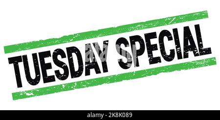 TEXTE SPÉCIAL DU MARDI inscrit sur l'enseigne à cachet rectangle noir-vert. Banque D'Images