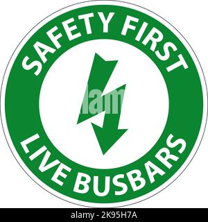 Affiche « Safety First Live Busbars » sur fond blanc Illustration de Vecteur