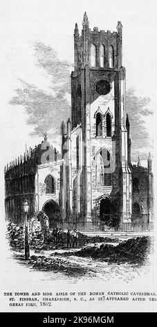 La tour et l'allée latérale de la cathédrale catholique romaine, St. Finsbar, Charleston, Caroline du Sud, comme elle est apparue après le grand feu. Cathédrale Saint John et Saint Finbar. Octobre 1862. Illustration de la guerre de Sécession américaine du 19th siècle tirée du journal illustré de Frank Leslie Banque D'Images