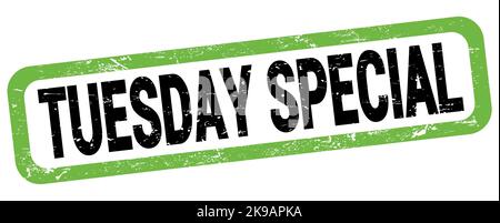 TEXTE SPÉCIAL DU MARDI inscrit sur l'enseigne à cachet rectangle vert-noir. Banque D'Images