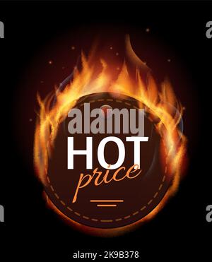 Étiquette brûlante à prix chaud. Bannière de vente réaliste de flamme Illustration de Vecteur
