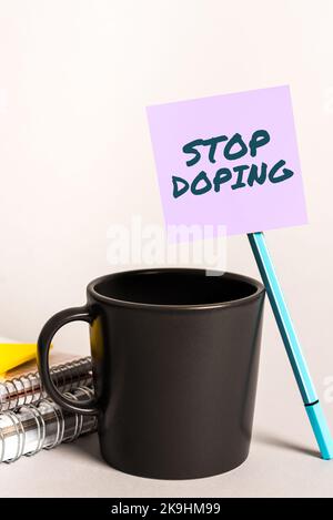 Écriture affichant le texte Arrêter le dopage. Approche d'affaires mettre un terme à l'infection virale de vos poumons et des voies aériennes la technologie d'inspiration d'affaires Banque D'Images