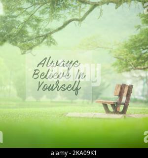 Citation motivationnelle et inspirée : croyez toujours en vous. Style rétro Banque D'Images