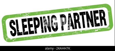 Texte « SLEEPING PARTNER » écrit sur l'enseigne rectangulaire verte-noire. Banque D'Images