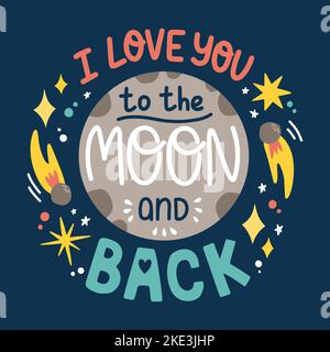 Je t'aime à la lune et au dos. Joli texte positif amant avec lune et étoiles isolées sur bleu. Motif vectoriel romantique Illustration de Vecteur