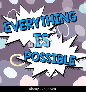 Texte montrant l'inspiration tout est possible. Le concept d'affaires étant optimiste que tout votre rêve va devenir vrai Banque D'Images