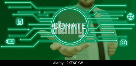 Légende de texte présentant Donate. Un cadeau conceptuel de photo pour une œuvre de bienfaisance au profit d'une cause peut satisfaire des besoins médicaux Banque D'Images