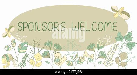 L'affichage conceptuel parraine Bienvenue. Photo conceptuelle saluer l'annonceur qui soutient une entreprise ou un individu Banque D'Images