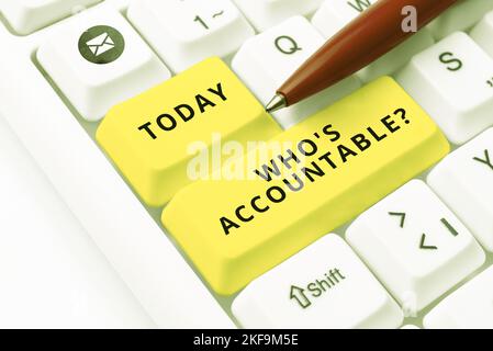 Écriture affichant le texte qui est responsable. Concept sens responsable de quelque chose dans un s est la puissance ou le contrôle Banque D'Images