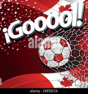 Mot GOOOOL en caractères blancs 3D à côté d'une balle de soccer marquant un but sur fond de drapeaux canadiens et de confetti blancs et rouges. Image vectorielle Illustration de Vecteur