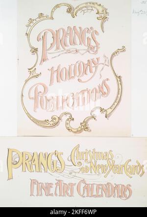 Affiches avec les mots « les publications de vacances de Prang » et « les cartes de Noël et du nouvel an de Prang, les calendriers des beaux-arts », c1865 - 1899. [Editeur: L. Prang &amp; Co.; lieu: Boston] Banque D'Images