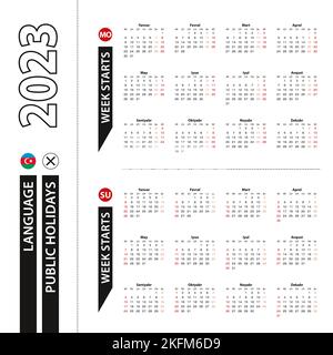 Deux versions du calendrier 2023 en Azerbaïdjan, la semaine commence à partir du lundi et la semaine commence à partir du dimanche. Modèle vectoriel. Illustration de Vecteur