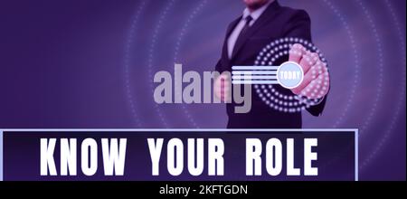 Affiche indiquant votre rôle. Aperçu de l'entreprise ne pas tenir compte d'une seule responsabilité dans un poste ou une situation Banque D'Images