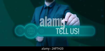 Écriture affichage du texte nous en dire plus. Concept d'affaires communiquer des informations à quelqu'un en paroles ou en paroles écrites Banque D'Images