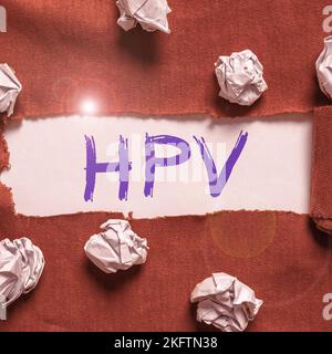 Signe de texte indiquant HPV. Business concept Groupe de virus qui affectent votre peau et les membranes humides Banque D'Images