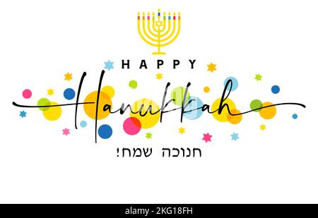 Heureux Hanoukkah lettrage élégant, menorah et étoiles colorées. Texte juif - Hanukka heureux, carte de voeux avec bougies traditionnelles de Chanukah. Carte vectorielle Illustration de Vecteur