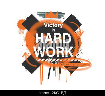 Imprimé lumineux et polyvalent pour un effet merch avec texte : Victory is Hard Work Illustration de Vecteur