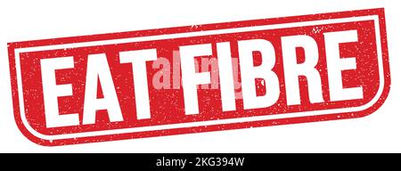 LE texte EN FIBRE DE MANGEZ est inscrit sur l'enseigne rouge en forme de timbre grungy. Banque D'Images