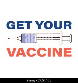 Obtenez votre illustration de vecteur d'effet de texte de vaccin avec la seringue. Élément de campagne de vaccination sur fond blanc. Élément vecteur seringue. Illustration de Vecteur