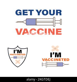 Collection de conception de campagne de vaccination. Seringue de vaccin avec bandage. Modèle de confirmation vacciné avec seringue et vecteur en forme de bouclier. Illustration de Vecteur