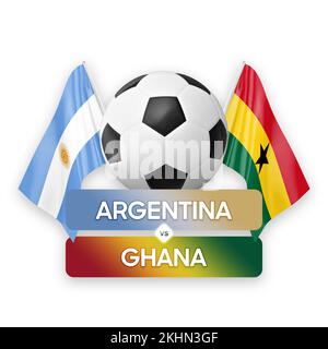 Argentine contre Ghana équipes nationales football football football concept de compétition. Banque D'Images