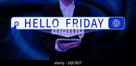 Texte d'écriture Bonjour vendredi. Mot pour les salutations les vendredis parce que c'est la fin de la semaine de travail Banque D'Images