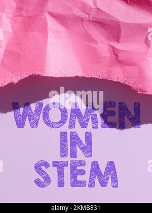 Affiche textuelle montrant les femmes dans la tige. Mot pour Science technologie Ingénierie mathématiques scientifique recherche Banque D'Images