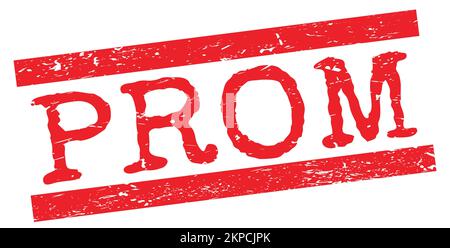 Texte PROM écrit sur le signe rouge grungy lignes cachet. Banque D'Images