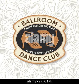 Salle de bal danse club de sport badges logo Patch. Concept pour chemise ou logo, imprimé, timbre ou tee-shirt. Autocollant de sport de danse avec chaussures pour la danse de salle de bal Illustration de Vecteur