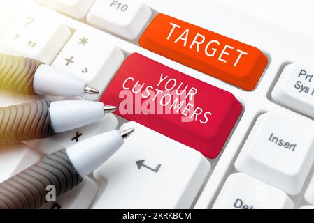 Texte d'écriture Target vos clients, Word écrit sur AIM les clients qui sont les plus susceptibles d'acheter de vous Banque D'Images