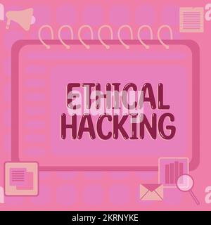 Inspiration montrant signe piratage éthique, concept d'Internet acte de localiser les faiblesses et les vulnérabilités de l'ordinateur Banque D'Images