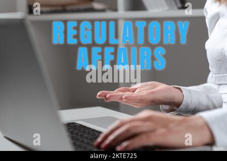 Rédaction affichant le texte Affaires réglementaires, idée d'affaires le désir des gouvernements de protéger la santé publique Banque D'Images