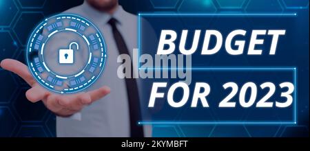 Affichage conceptuel Budget pour 2023. Concept d'entreprise une estimation écrite des recettes et des dépenses pour 2023 Banque D'Images