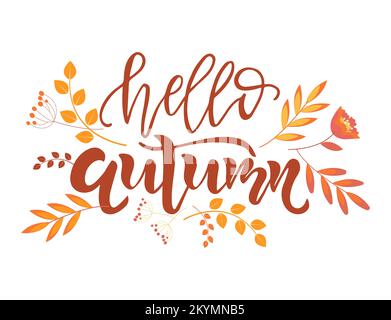 Bonjour texte automne. Calligraphie, motif lettrage. Typographie pour cartes de vœux, affiches et bannières Illustration de Vecteur