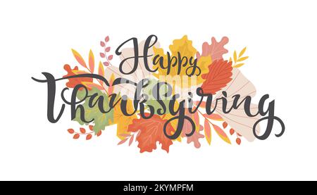 Bonne citation de célébration de Thanksgiving. Texte dessiné à la main avec des feuilles d'automne. Calligraphie, motif lettrage. Typographie pour cartes de vœux Illustration de Vecteur