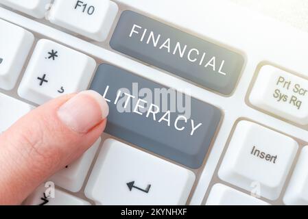 Écriture affichant le texte Financial Literacy. Mot pour comprendre et savoir comment fonctionne l'argent Banque D'Images