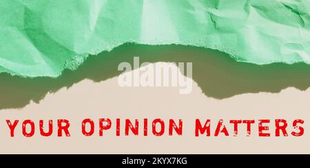 Affiche affichant votre opinion compte. Mot pour avoir votre mot à dire en fournissant une précieuse contribution à améliorer Banque D'Images