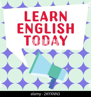 Écrire afficher du texte apprendre l'anglais aujourd'hui. Approche commerciale acquérir ou acquérir des connaissances et des compétences en anglais Banque D'Images