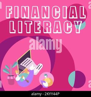 Écriture affichant le texte Financial Literacy. Concept Internet comprendre et savoir comment fonctionne l'argent Banque D'Images