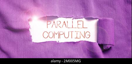 Panneau de texte indiquant Parallel Computing. Concept d'entreprise calcul simultané au moyen de logiciels et de matériel Banque D'Images